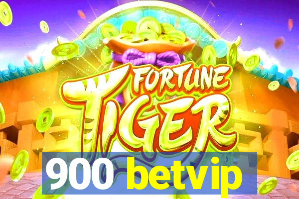 900 betvip